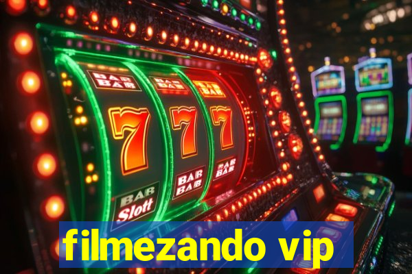 filmezando vip